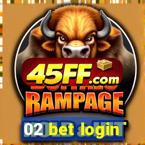 02 bet login